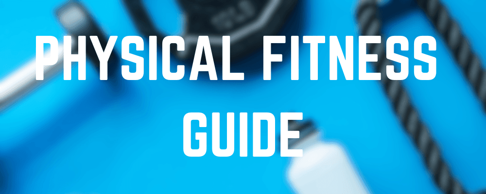 Physical Fitness Guide Graphic